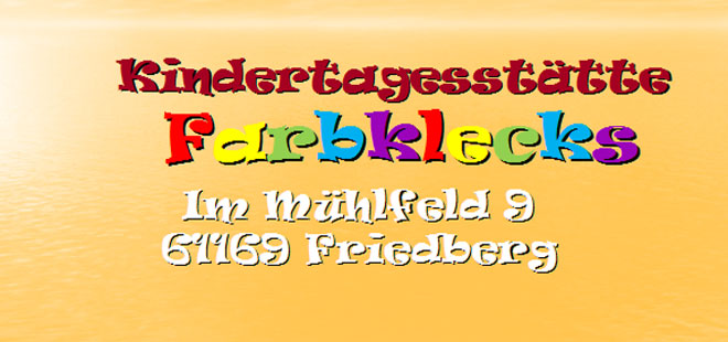 Das Bild zeigt die Kindertagesstätte Farbklecks in Friedberg (Hessen), copyright Stadt Friedberg (Hessen)